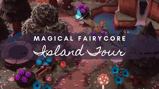 MAGICAL FAIRYCORE ISLAND TOUR  Animal Crossing New Horizons [upl. by Collayer25]