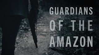 Guardians of the Amazon Full Documentary [upl. by Buerger635]