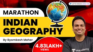 Indian Geography  Marathon Session  UPSC CSE 202223  Byomkesh Meher [upl. by Sakram]