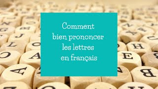 La prononciation des lettres en français [upl. by Galloway217]