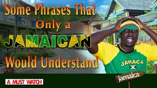 Jamaican Phrases Part 1 [upl. by Joash983]