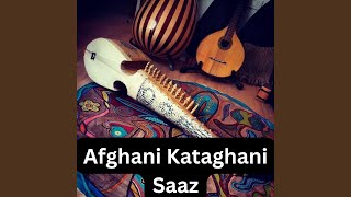 Afghani Kataghani Saaz [upl. by Gayel312]