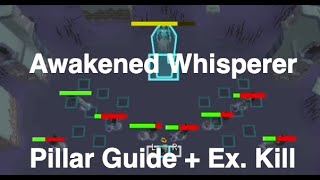 OSRS  Awakened Whisperer Pillar Guide amp Example Kill [upl. by Ojeitak]