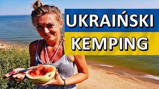 UKRAINA Jak wygląda ukraiński kemping  vlog 19 REUPLOAD [upl. by Ivette44]