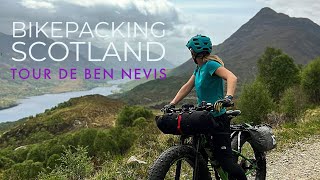 Tour de Ben Nevis  Bikepacking  Scottish Highlands [upl. by Aleina]