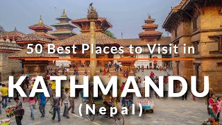 50 Places to Visit in Kathmandu Nepal  Travel Video  SKY Travel [upl. by Ettennat]