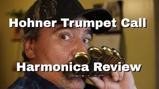 Hohner Trumpet Call Harmonica Review [upl. by Assirram341]