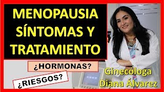 TODO SOBRE LA MENOPAUSIA POR GINECOLOGA DIANA ALVAREZ [upl. by Inohtna335]