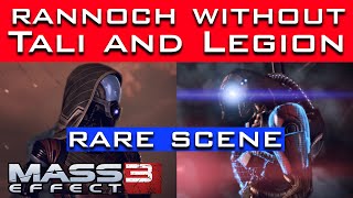 RARE Mass Effect 3 Scene  Rannoch WITHOUT TALI amp LEGION [upl. by Orapma]