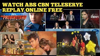 HOW TO WATCH ABS CBN TELESERYE ONLINE REPLAY FREE [upl. by Sage123]