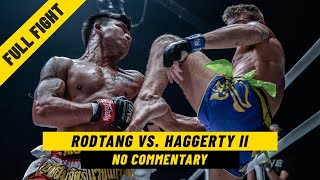 Rodtang vs Jonathan Haggerty II  Full Fight WITHOUT Commentary [upl. by Yhtur753]