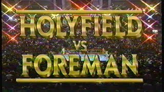 Holyfield vs Foreman  ENTIRE HBO PROGRAM [upl. by Nama242]