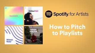 How to Pitch to Playlists  Spotify for Artists [upl. by Ahsocin]