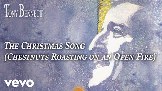 Tony Bennett  The Christmas Song Chestnuts Roasting on an Open Fire Audio [upl. by Neddy]