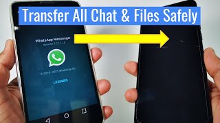 How To Transfer WhatsApp To New Phone All Chats Photos Videos amp Media [upl. by Thebazile396]