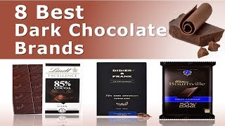 8 Best Dark Chocolate Brands [upl. by Ciro109]