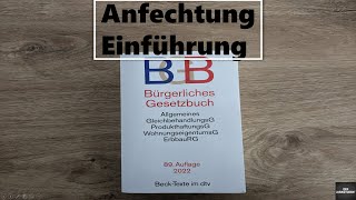 Anfechtungsrecht Einführung [upl. by Aelsel]