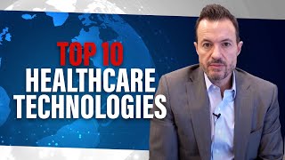 Top 10 Technologies for Healthcare Digital Transformation in Healthcare Hospitals Clinics etc [upl. by Iredale24]