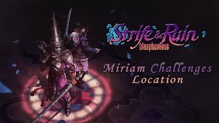 Blasphemous Strife and Ruin DLC All Miriam Challenges With Location No Commentary [upl. by Xxam]