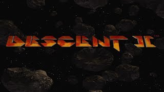 Descent 2 Full Playthrough [upl. by Oznarol797]