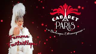 Cabaret De Paris  A Burlesque Extravaganza [upl. by Menedez]