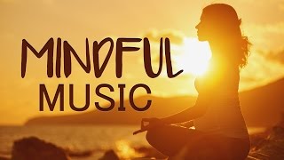 Mindfulness Meditation Music for Focus Concentration to Relax [upl. by Osswald]