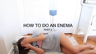 HOW TO DO A COFFEE ENEMA  PART 2 [upl. by Tansey]