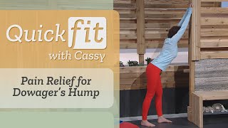 Pain Relief for Dowager’s Hump  Quick Fit With Cassy [upl. by Kier]