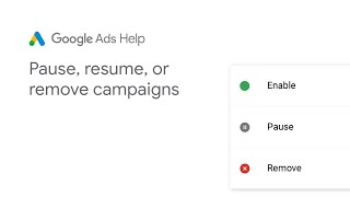 Google Ads Help Pause remove or resume campaigns [upl. by Mildred]