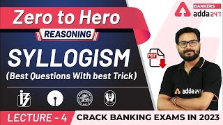 Syllogism Best Questions With Best Reasoning Tricks  Adda247 Banking Classes  Lec 4 [upl. by Tiernan]