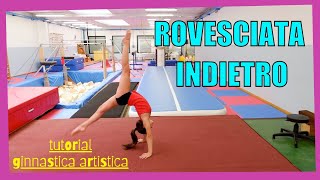 ROVESCIATA INDIETRO  tutorial ginnastica artistica [upl. by Domenico]