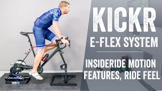 InsideRide KICKR EFlex Motion System  How it works ride feel [upl. by Anoit52]