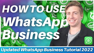 How To Use WhatsApp Business [upl. by Baron841]