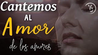 CANTEMOS AL AMOR DE LOS AMORES  Santísimo Sacramento Cantos para la MISA  MÚSICA CATÓLICA [upl. by Oneal255]