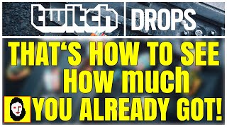 TWITCH DROPS TUTORIAL  how to see your inventory what you already got EASILY 🤪 [upl. by Joo]