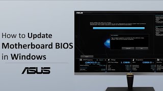 How to Update ASUS Motherboard BIOS in Windows  ASUS SUPPORT [upl. by Derby]