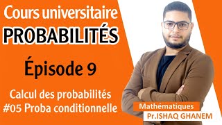 Probabilités  Probabilités Conditionnelles Partie 2 EP5 [upl. by Ynalem]