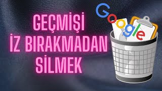 Google Chrome Arama Geçmişi Silme Bildiklerinizi Unutun [upl. by Nauqyt]