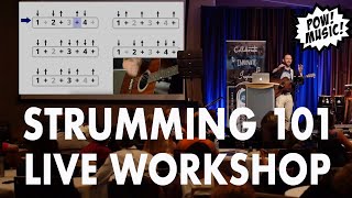 SUPER STRUMMER Beginner Strumming Workshop amp Masterclass Strum Patterns Songs Technique [upl. by Edythe276]