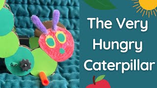 The Very Hungry Caterpillar [upl. by Casi]