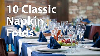 10 EASY CLASSIC NAPKIN FOLDS FOR RESTAURANTS [upl. by Eleik]