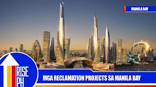 Reclamation Projects in Manila Bay [upl. by Nodyl]