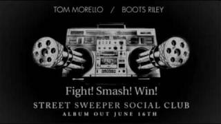 Street Sweeper Social Club  Fight Smash Win Album version [upl. by Poppy559]