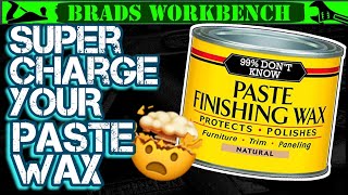 Improve your Paste Wax in MINUTES  Woodworking Tips amp Tricks [upl. by Annawd684]