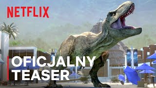 Park Jurajski Obóz Kredowy — sezon 2  Oficjalny teaser  Netflix [upl. by Iffar]