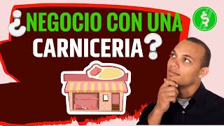 Como Poner una Carniceria  Guia de Negocio para Abrir una Carniceria [upl. by Hardej]