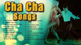 Cha Cha Song NonStop Playlist  Greatest Oldies Songs  Dancing Music [upl. by Odnomor]