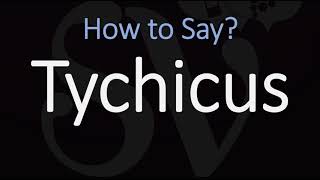 How to Pronounce Tychicus CORRECTLY [upl. by Ahsoj]