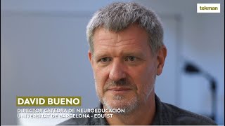 David Bueno neuroeducación en el aprendizaje y el papel de la educación [upl. by Negaem877]