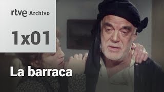 La barraca Capítulo 1  RTVE Archivo [upl. by Fari]